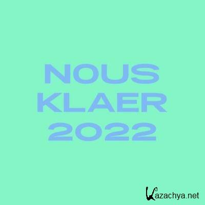 Nous''klaer Audio - 2022 (2022)