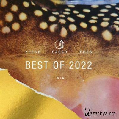 KEENE pres. Best Of Cacao 2022 (2022)
