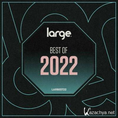 Large Music Best of 2022 (2022)