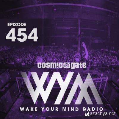 Cosmic Gate - Wake Your Mind Episode 454 (2022-12-16)