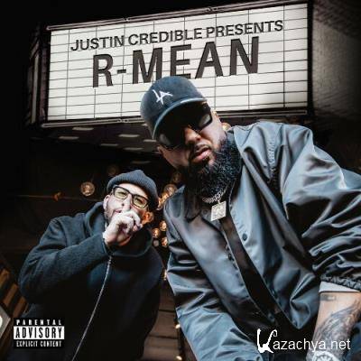 Justin Credible Presents: R-Mean (2022)