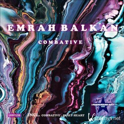Emrah Balkan - Combative (2022)