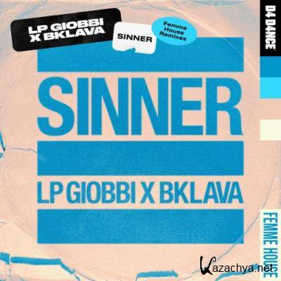 LP Giobbi & Bklava - Sinner (Baby Weight Remix) (2022)