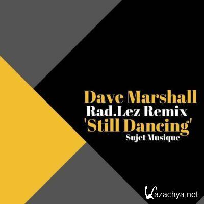Dave Marshall - Still Dancing (2022)