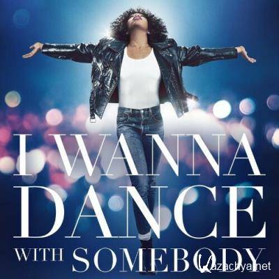 Whitney Houston - I Wanna Dance With Somebody The Movie: Whitney New, Classic and Reimagined (2022)