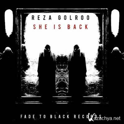Reza Golroo - She Is Back (2022)