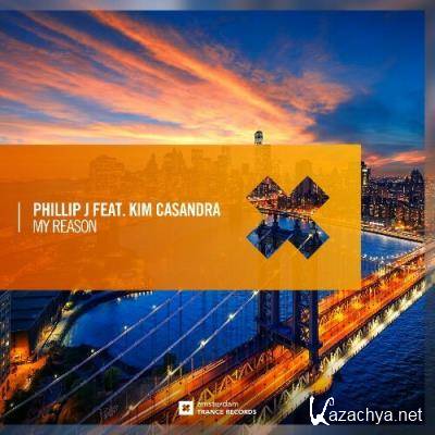 Phillip J ft Kim Casandra - My Reason (2022)