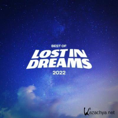 Best of Lost In Dreams 2022 (2022)