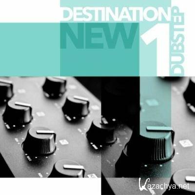 New Destination Dubstep, Vol. 1 (2022)