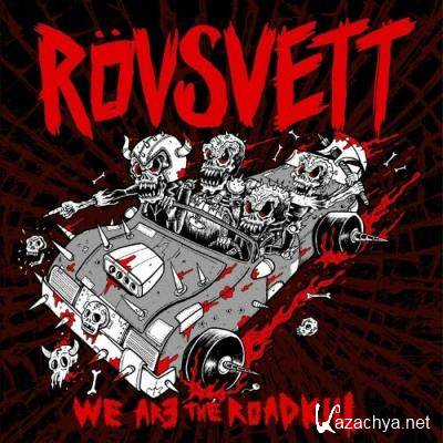 Rovsvett - We Are The Roadkill (2022)