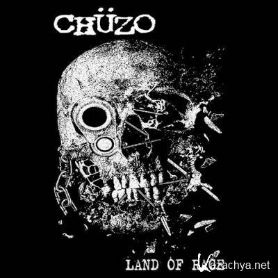 Chuzo - Land Of Rage (2022)