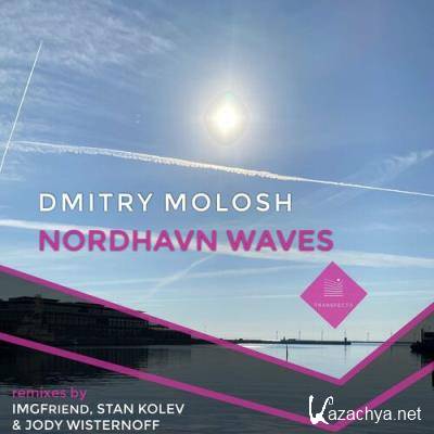 Dmitry Molosh - Nordhavn Waves (Remixes) (2022)