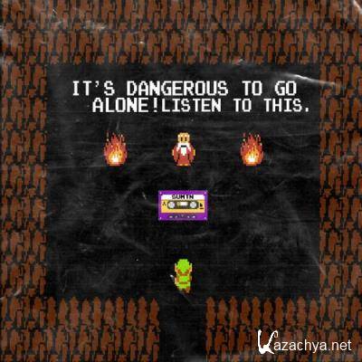 Sumtn - It''s Dangerous To Go Alone! Listen To This. (2022)