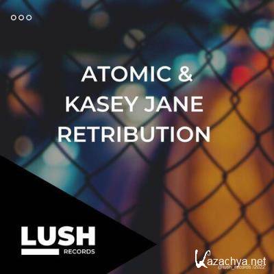 Atomic & Kasey Jane - Retribution (2022)