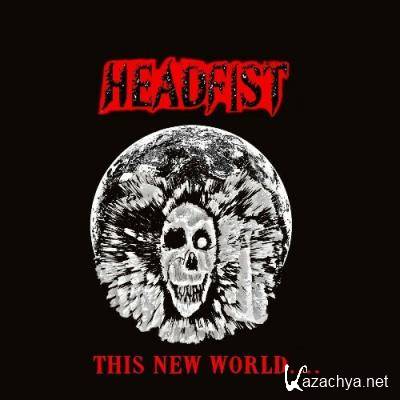 Headfist - This New World.... (2022)
