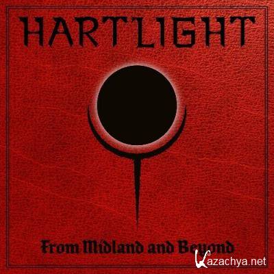 Hartlight - From Midland and Beyond (2022)