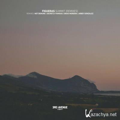 Figueras - Summit (Remixes) (2022)