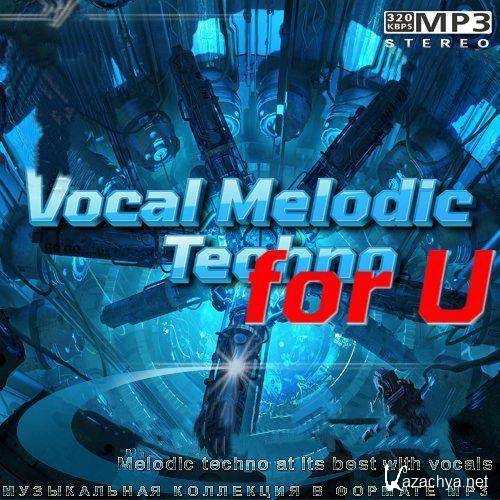 Vocal Melodic Techno for U (2022)