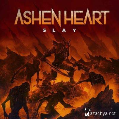 Ashen Heart - Slay (2022)