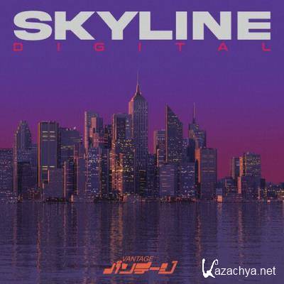 Vantage - Skyline Digital (2022)