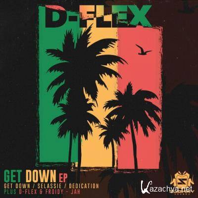 D-Flex - Get Down EP (2022)