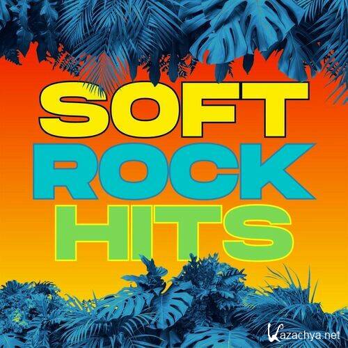Various Artists - Soft Rock Hits (2022)