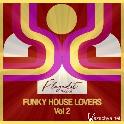 Funky House Lovers, Vol. 2 (2022)