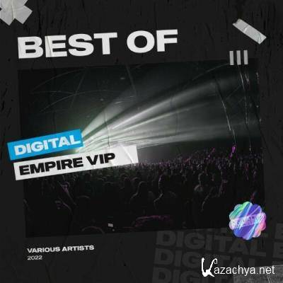 Best of Digital Empire Vip 2022 (2022)