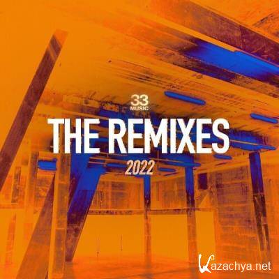 33 Music - The Remixes 2022 (2022)