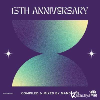 13th Anniversary Compiled & Mixed by Mandarin (2022)
