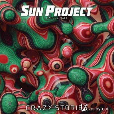 Sun Project - Crazy Stories (2022)