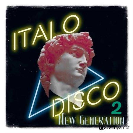 VA - New Generation Italo Disco [2] (2022)
