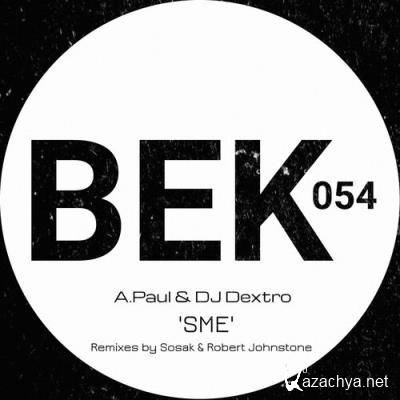 A.Paul & DJ Dextro - SME (2022)