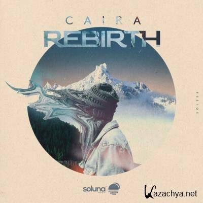 Caira - Rebirth (2022)