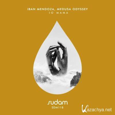 Iban Mendoza & Medusa Odyssey - Io Mama (2022)