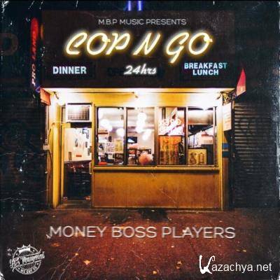 Money Boss Players - Cop N Go (2022)