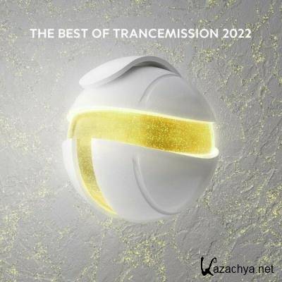 The Best Of Trancemission 2022 (2022)