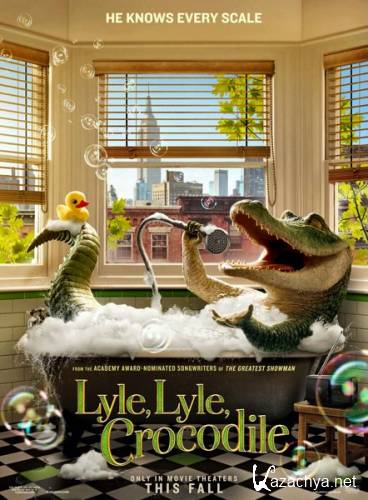    / Lyle, Lyle, Crocodile (2022) WEB-DLRip / WEB-DL 1080p