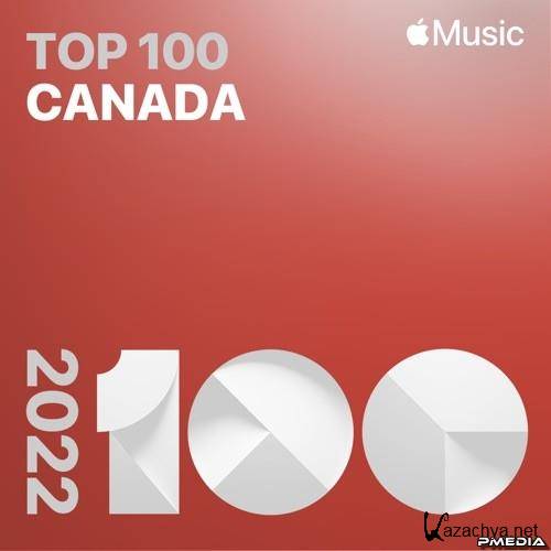 Top Songs of 2022 Canada (2022)