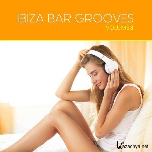 Ibiza Bar Grooves Vol.08 (2022)