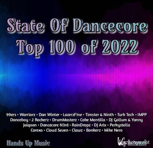 VA - State Of Dancecore - Top 100 Of 2022