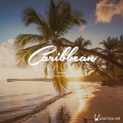 Caribbean Beach Lounge Vol.24 (2023) FLAC