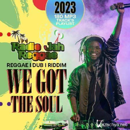 We Got The Soul (2023)