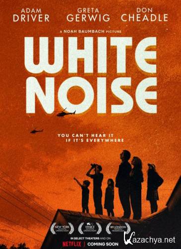 Белый шум / White Noise (2022) WEB-DLRip / WEB-DL 1080p