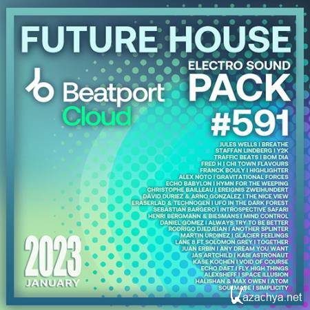 Beatport Future House: Sound Pack #591 (2023)