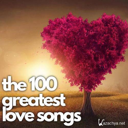 The 100 Greatest Love Songs (2023)
