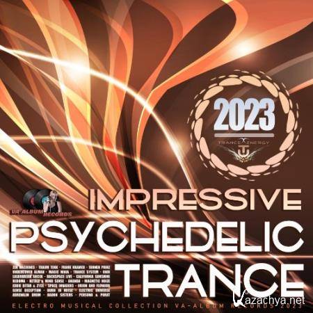 Impressive Psychedelic Trance (2023)