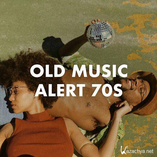 Old Music Alert 70s (2023)