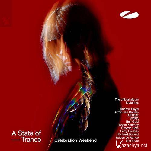 A State Of Trance - Celebration Weekend (2023)
