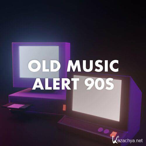 Old Music Alert 90s (2023)